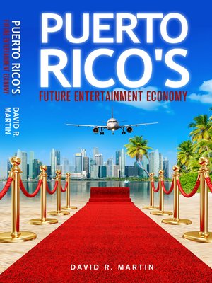 cover image of Puerto Rico's Future Entertainment Economy
